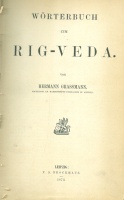 Grassmann, Hermann : Wörterbuch zum Rig-Veda