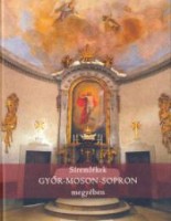 Tóth Vilmos (szerk.) : Síremlékek Győr-Moson-Sopron megyében