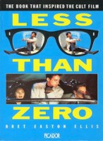 Ellis, Easton Bret  : Less Than Zero