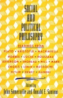 Somerville, John - Santoni, Ronald E. (Ed.) : Social and Political Philosophy. Readings from Plato to Gandhi