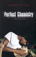 Elkeles, Simone  : Perfect Chemistry - Tökéletes kémia