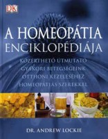 Lockie, Andrew dr. : A homeopátia enciklopédiája