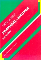 Király Rudolf : Portugál - magyar kéziszótár
