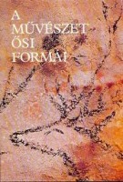 Nyekljudov, Sz. J. (szerk.) : A művészet ősi formái