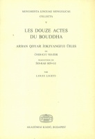Ligeti, Louis (Ligeti Lajos) : Les Douze Actes Du Bouddha
