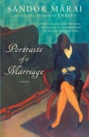 Márai Sándor : Portraits of a Marriage
