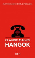 Magris, Claudio : Hangok