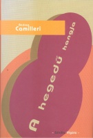Camilleri, Andrea  : A hegedű hangja