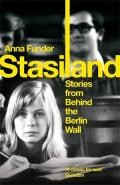 Funder, Anna  : Stasiland. Stories from Behind the Berlin Wall