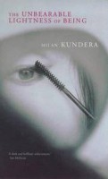 Kundera, Milan : The Unbearable Ligthness of Being