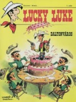Goscinny (írta) - Morris (rajzolta) : Lucky Luke 1. szám. Daltonváros.