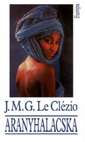 Le Clézio, J. M G. : Aranyhalacska