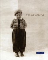 Kieselbach Anna (szerk.) : Tamás könyve