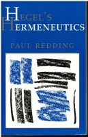 Redding, Paul  : Hegel's Hermeneutics