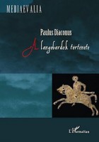 Paulus Diaconus : A langobárdok története