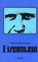 Sklovszkij, Viktor : Eizenstein