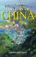 Roberts, John A. G.  : A History of China