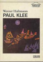 Haftmann, Werner : Paul Klee - A képi gondolkodás útjai