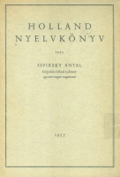 Sivirsky Antal : Holland nyelvkönyv