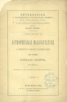 Gothard Jenő : Astrophysikai megfigyelések a Herényi Observatoriumon 1882.évben