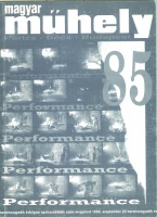 Magyar Műhely 85 - Performance különszám