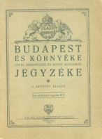 Budapest és környéke utcái, középületei és egyéb adatainak jegyzéke 1931.