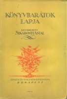 Sikabonyi Antal (szerk.) : Könyvbarátok Lapja. I.évf. 2 .sz. - 1928 jan.-márc.