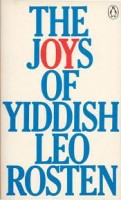 Rosten, Leo : The Joys of Yiddish