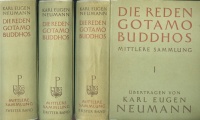 Neumann, Karl Eugen. : Die Reden Gotamo Buddhos 1-3. Bd. Mittlere Sammlung.