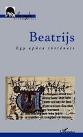 Beatrijs - Egy apáca története 