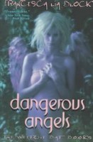 Block, Francesca Lia : Dangerous Angels. The Weetzie Bat Books