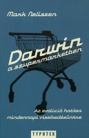 Nelissen, Mark : Darwin a szupermarketben