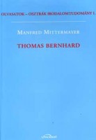 Mittermayer, Manfred  : Thomas Bernhard