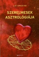 Greene, Liz  : Szerelmesek asztrológiája