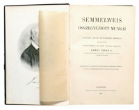 Semmelweis (Ignác) összegyűjtött munkái