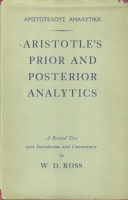 Ross, W.D. (Ed.) : Aristotle's Prior and Posterior Analytics