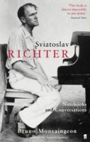 Monsaingeon, Bruno : Sviatoslav Richter - Notebooks and Conversations