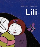 Lacor, Agnes - Le Gac, Gwen : Lili