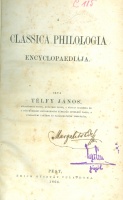 Télfy János : A classica philologia encyclopaediája