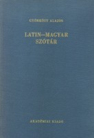 Györkösy Alajos : Latin-magyar szótár