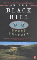 Chatwin, Bruce : On the Black Hill