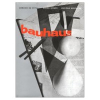 Xavier, Girard : Le Bauhaus