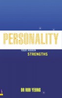 Yeung, Rob : Personality - How to Unleash Your Hidden Strengths