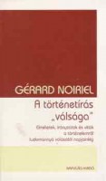 Noiriel, Gérard : A történetírás 