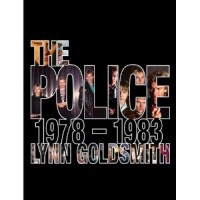 Goldsmith, Lynn : The Police 1978-1983