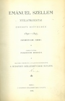 Forsboom, Bernát (összegyűjt.) : Emánuel szellem nyilatkozatai eredeti szövegben 1890-1897.