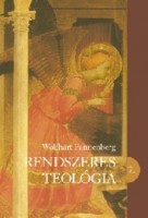 Pannenberg, Wolfhart  : Rendszeres teológia 2. 