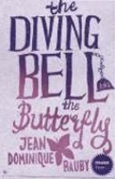 Bauby, Jean Dominique  : The Diving-Bell And The Butterfly