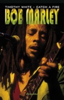 White,Timothy : Bob Marley- Catch a Fire