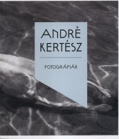 Kertész, André : Fotográfiák